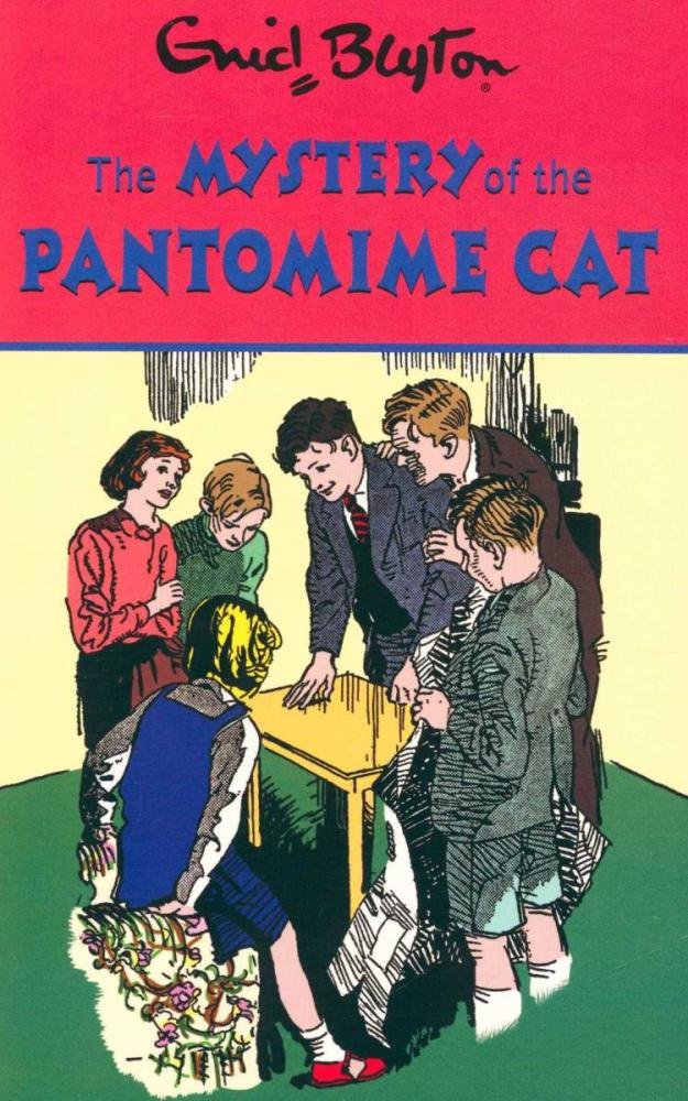 The Mysteries Series: Enid Blyton The Mystery of the Pantomime Cat Books