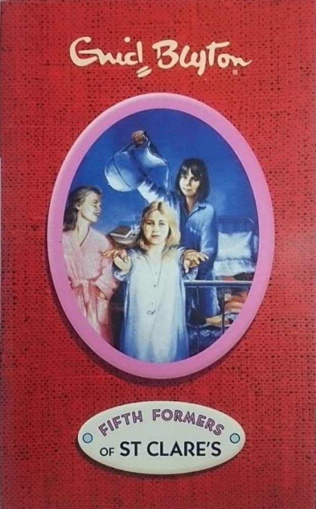 Enid Blyton Fifth Formers of St. Clare's Books