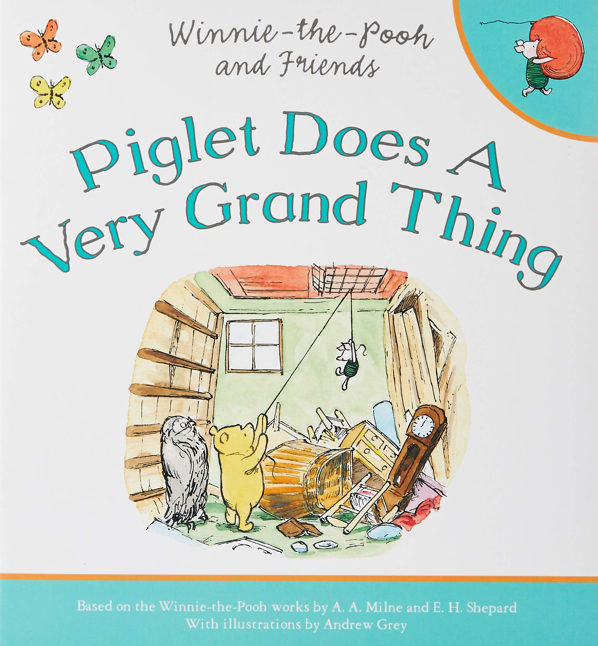 Winnie-the-Pooh: Piglet Does a Very Grand Thing Novels & Short Stories
