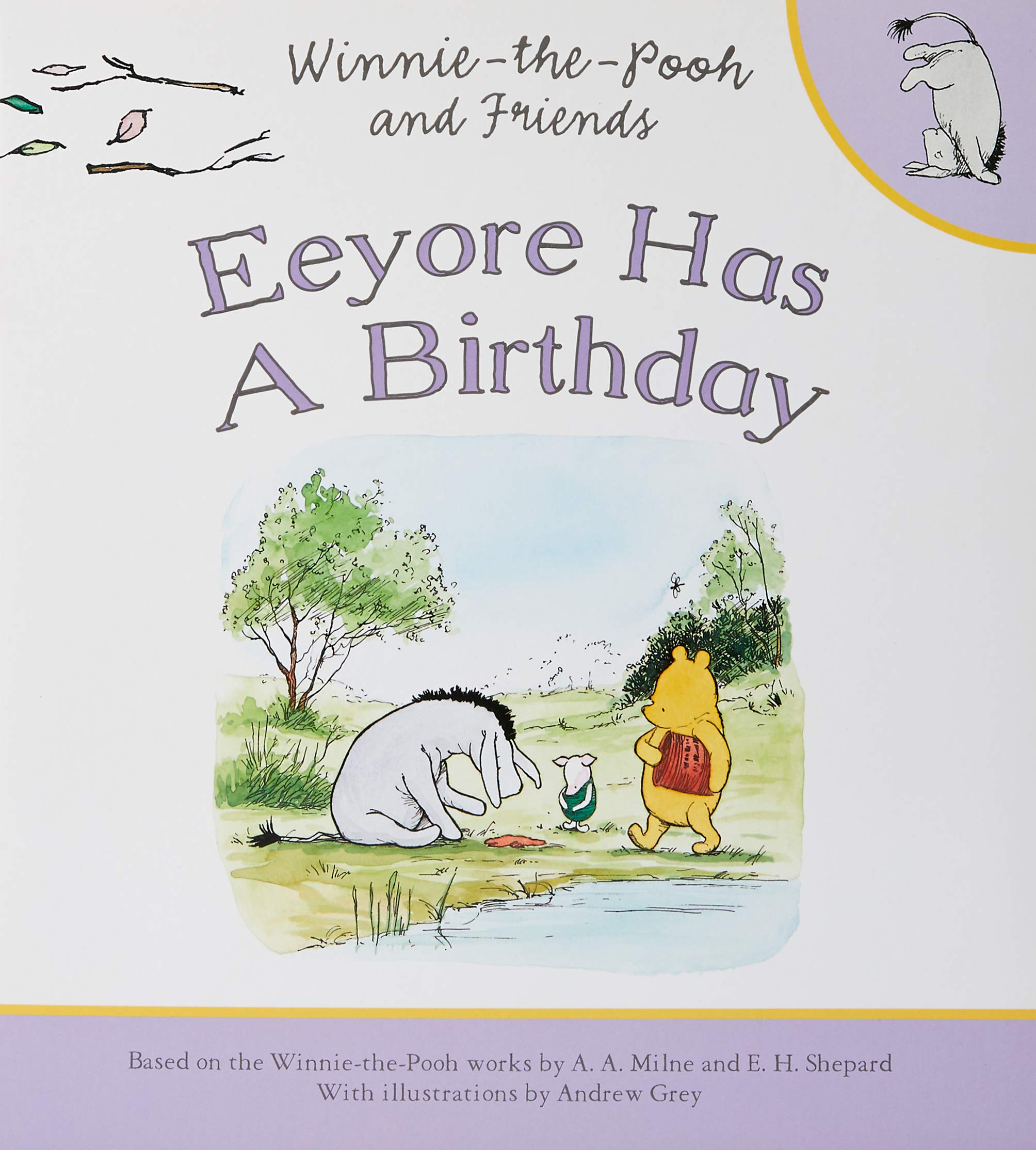 Winnie-the-Pooh: Eeyore Has a Birthday Novels & Short Stories