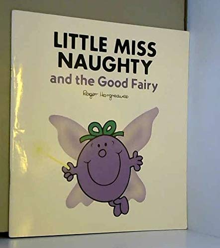 Little Miss Naughty and the Good Fairy Novels & Short Stories
