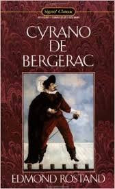Cyrano De Bergerac: Heroic Comedy in Five Acts Classics