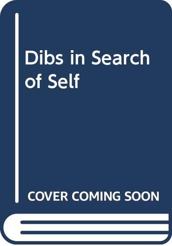 Dibs in Search of Self Parents & Children