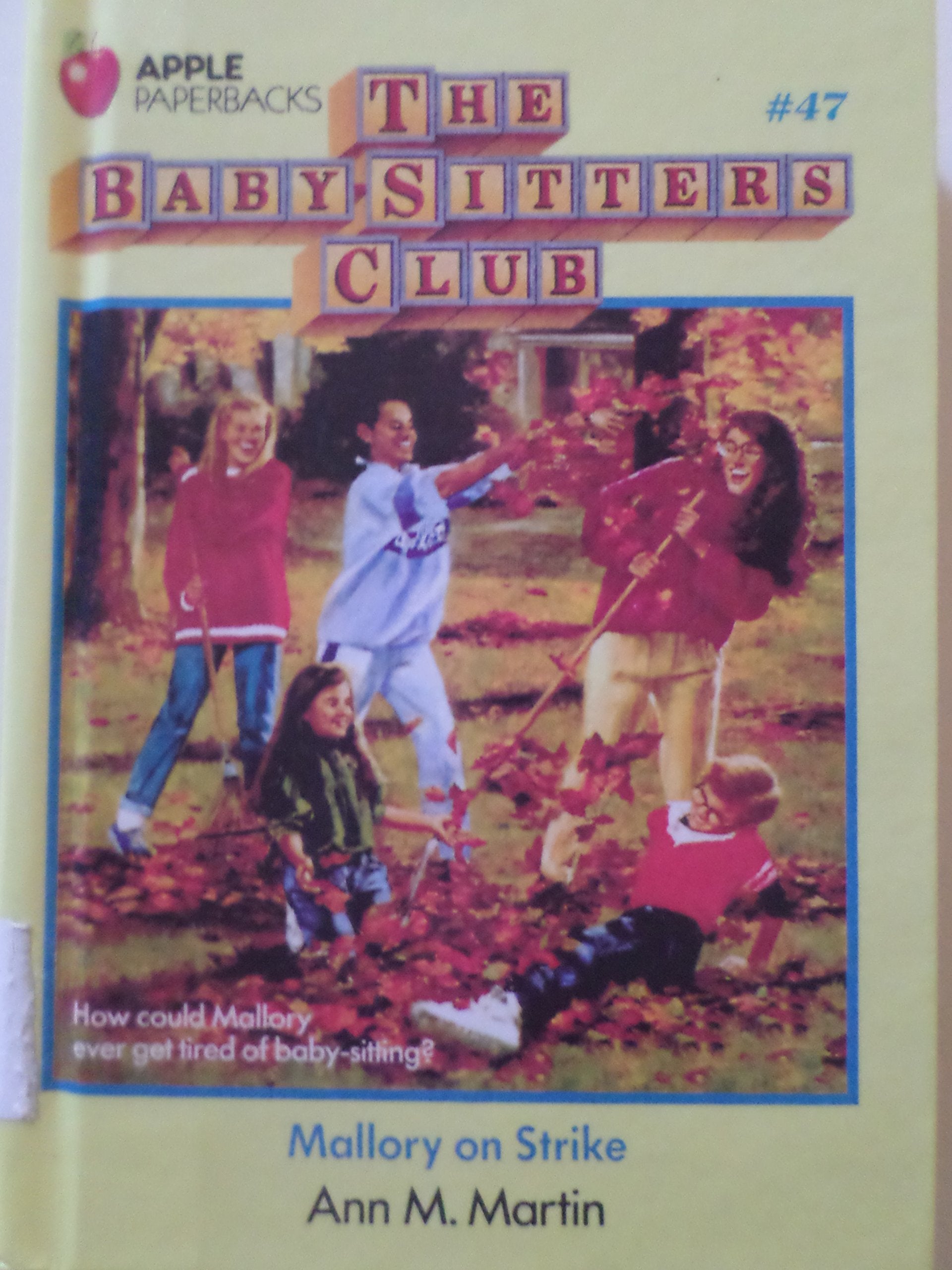 Mallory on Strike (Baby-sitters Club, Band 47) Non-fiction
