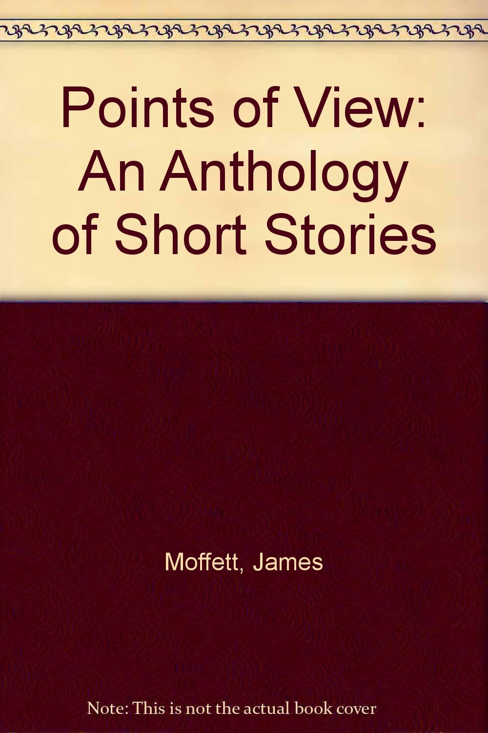 Points of View: An Anthology of Short Stories Contemporary literature