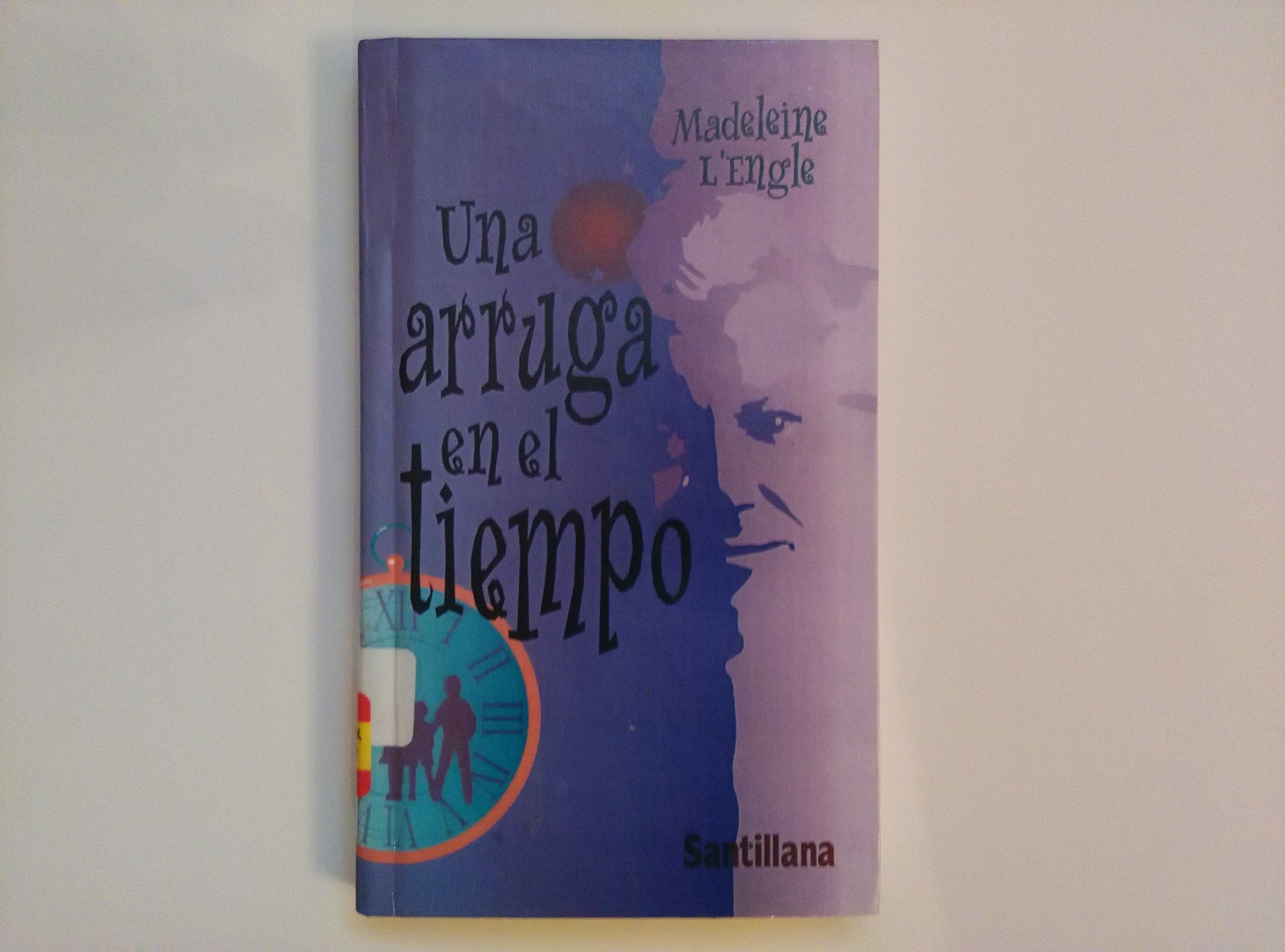 Una Arruga En El Tiempo / A Wrinkle in Time Fiction