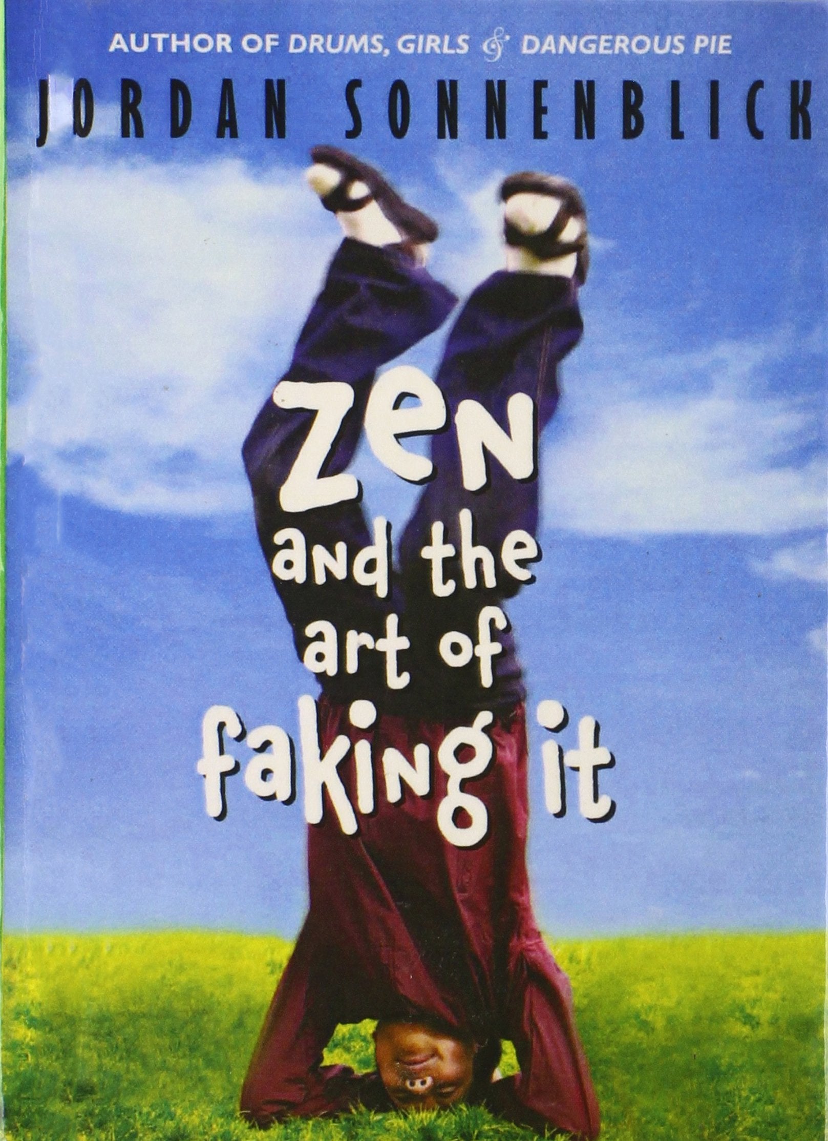 Zen and the Art of Faking It Books