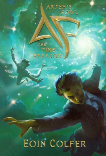 The Time Paradox (Artemis Fowl, Band 6) Novels & Short Stories