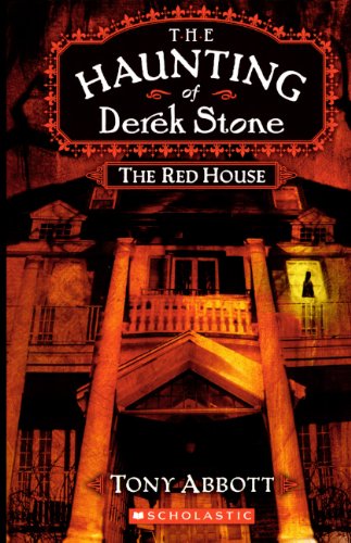The Red House (The Haunting of Derek Stone) Books