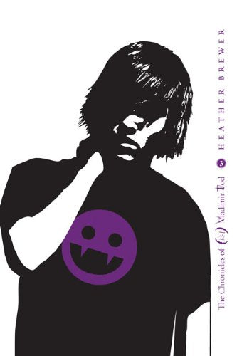 Tenth Grade Bleeds (The Chronicles of Vladimir Tod, Band 3) Fiction