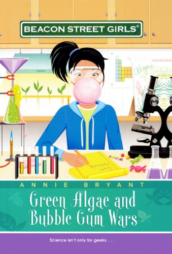Green Algae and Bubble Gum Wars (Beacon Street Girls) Books
