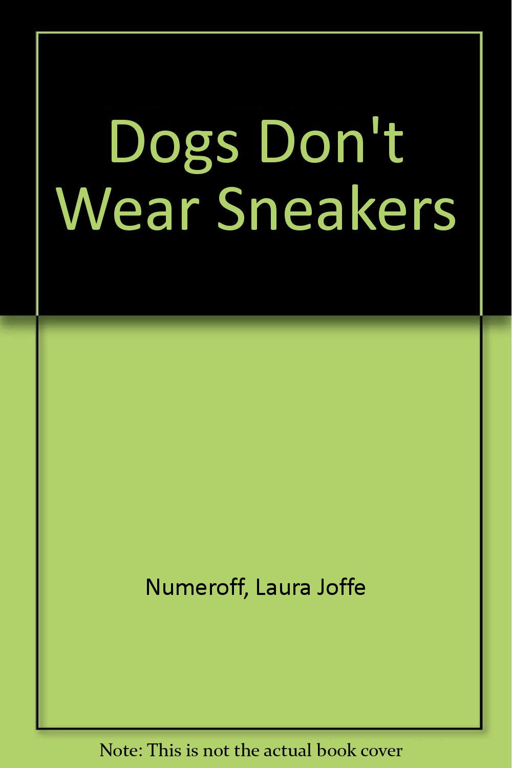 Dogs Don't Wear Sneakers Novels & Short Stories