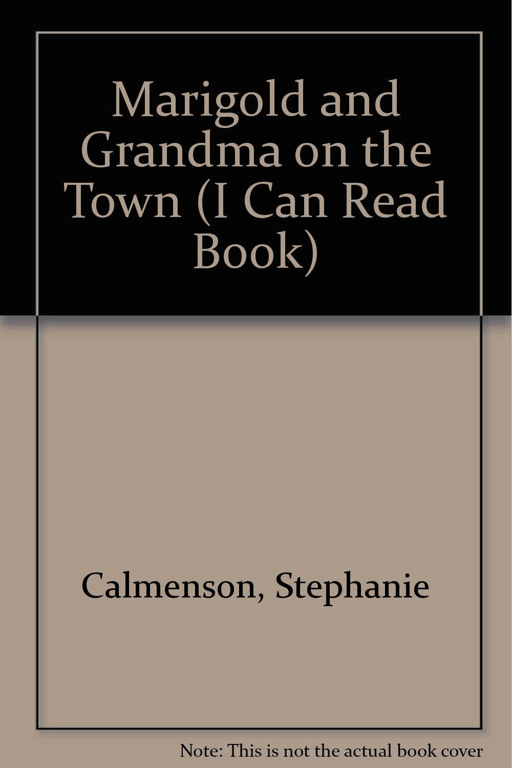 Marigold and Grandma on the Town (I Can Read Book Series) Books
