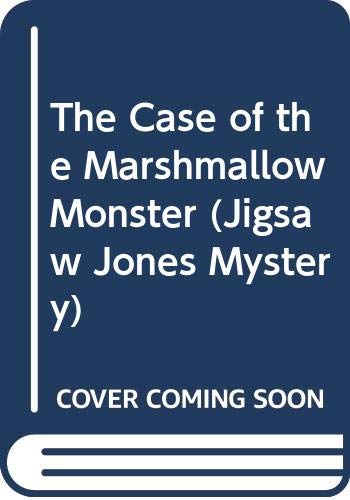 The Case of the Marshmallow Monster (Jigsaw Jones Mystery, Band 11) Novels & Short Stories