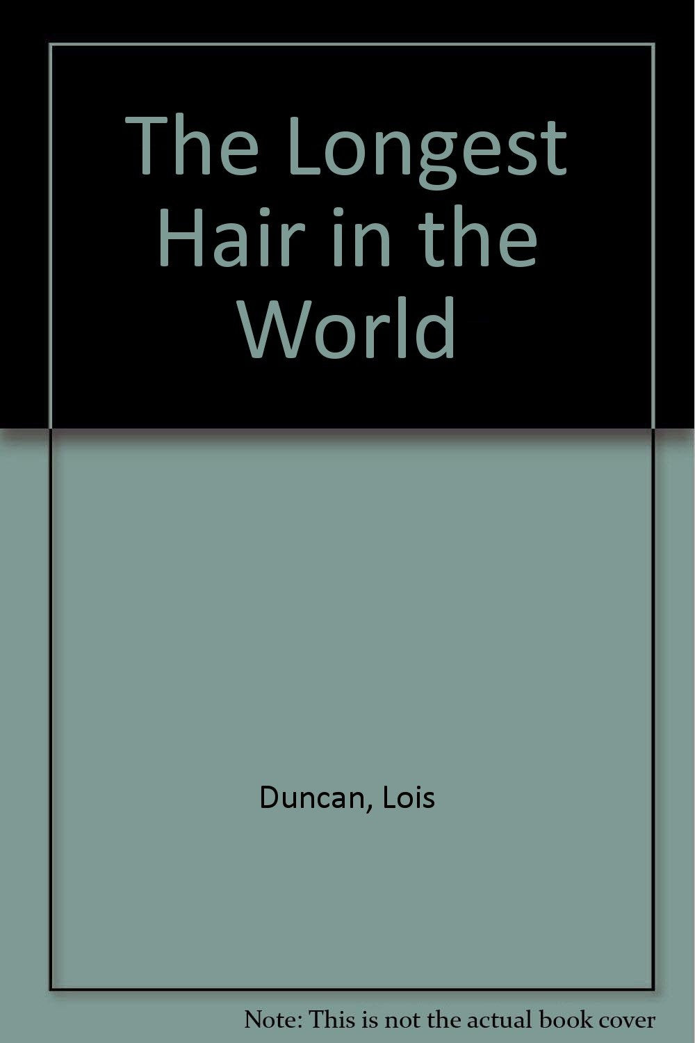 The Longest Hair in the World Novels & Short Stories