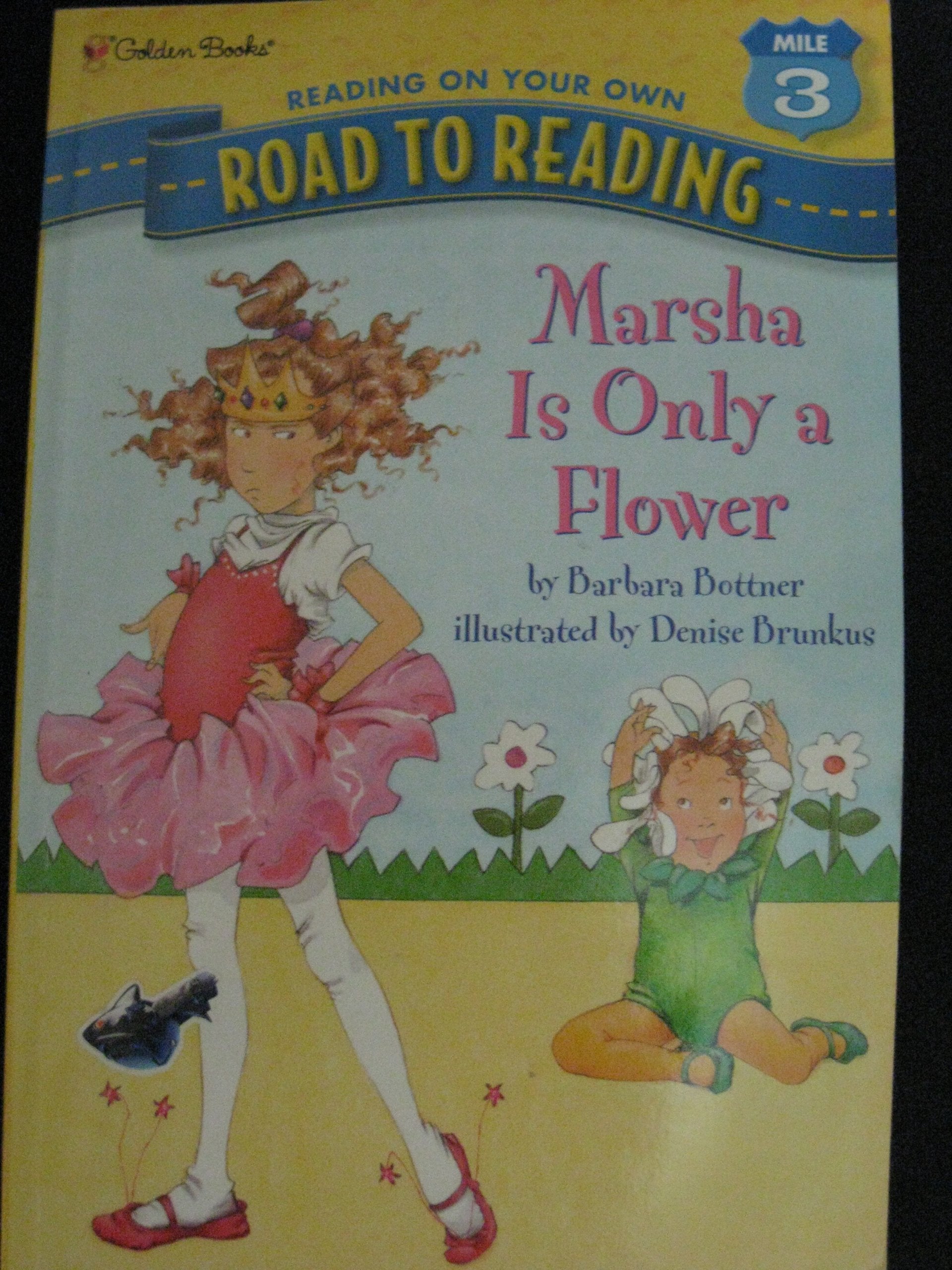 Marsha Is Only a Flower (Road to Reading) Novels & Short Stories
