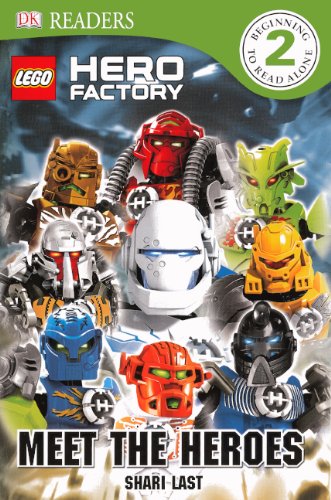Lego Hero Factory: Meet the Heroes (DK Readers: Level 2) Books