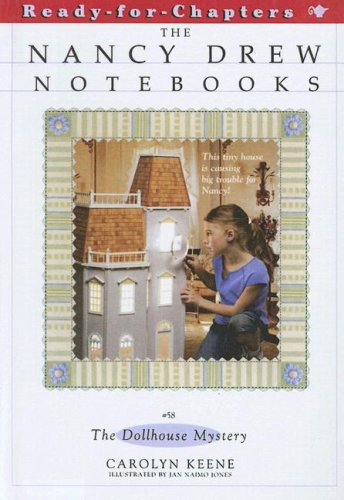 The Dollhouse Mystery (Nancy Drew Notebooks, Band 58) Novels & Short Stories