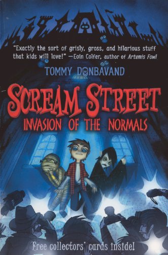 Invasion of the Normals (Scream Street) Books