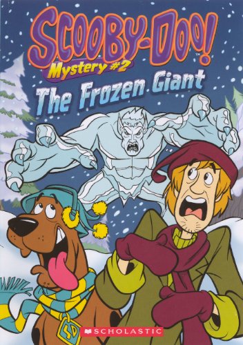 The Frozen Giant (Scooby-Doo! Mysteries (Pb)) Books