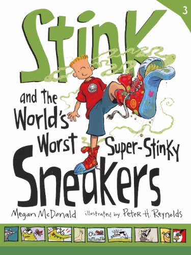 Stink and the World's Worst Super-Stinky Sneakers Non-fiction