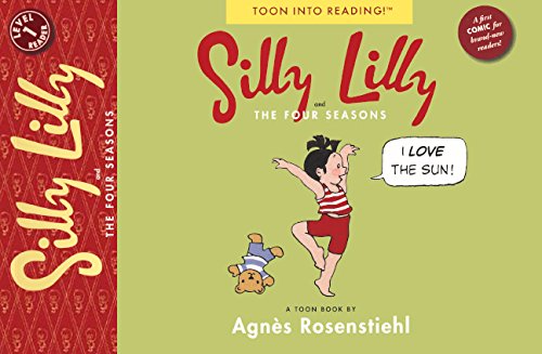 Silly Lilly and the Four Seasons (Toon Books) Books