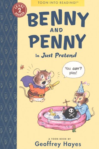 Benny and Penny in Just Pretend (Toon into Reading, Level 2 Reader) Manga