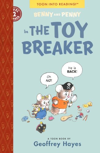 Benny and Penny in the Toy Breaker (Benny and Penny: Toon Into Reading!, Level 2) Manga