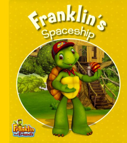 Franklin's Spaceship (Franklin and Friends) Books