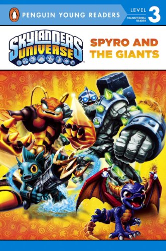 Skylanders Universe Spyro and the Giants (Skylanders Universe: Penguin Young Readers, Level 3) Novels & Short Stories