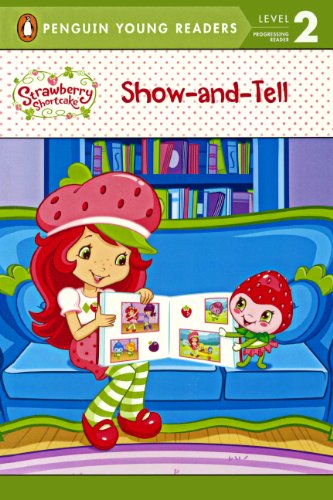 Show-and-Tell (Penguin Young Readers, Level 2) Non-fiction