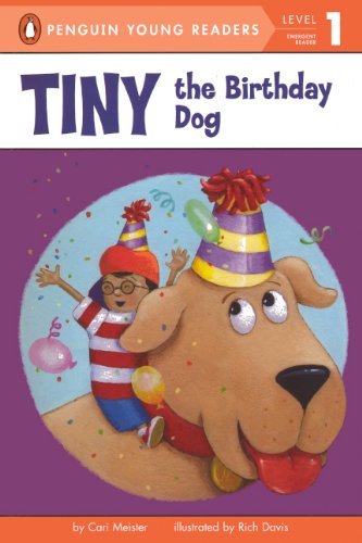 Tiny the Birthday Dog (Tiny: Penguim Young Readers, Level 1) Novels & Short Stories