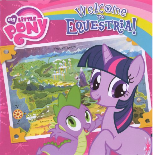 Welcome to Equestria! (My Little Pony) Novels & Short Stories