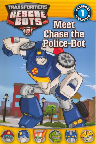 Meet Chase the Police-Bot (Transformers: Rescue Bots) Novels & Short Stories