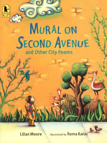 Mural on Second Avenue and Other City Poems Books