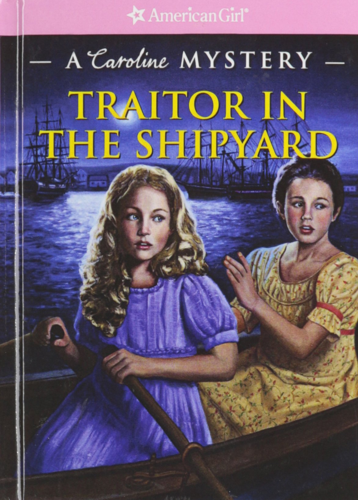 Traitor in the Shipyard (A Caroline Mystery) Books