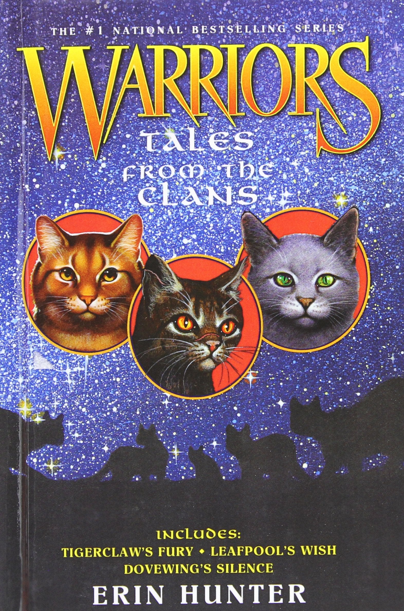 Tales from the Clans: Includes Tigerclaw's Fury, Leafpool's Wish, Dovewing's Silence (Warriors) Novels & Short Stories