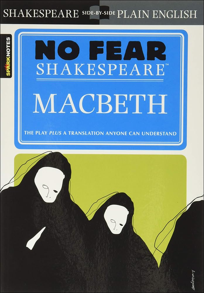 Macbeth (No Fear Shakespeare) (Sparknotes No Fear Shakespeare) Drama