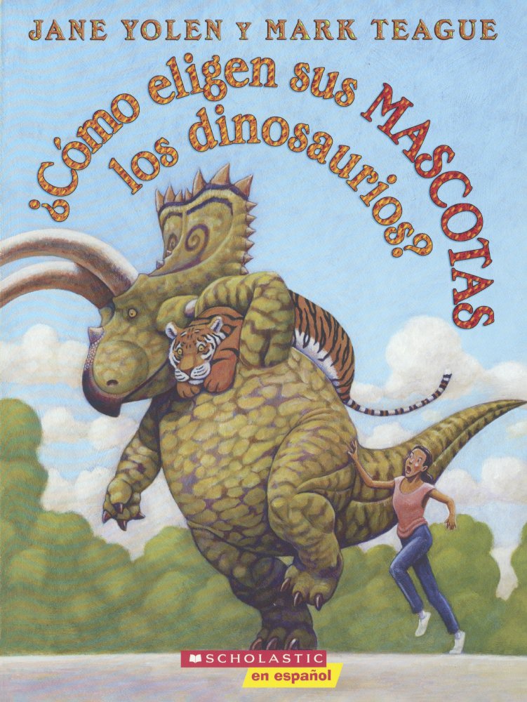 Cómo eligen sus mascotas los dinosaurios? / How do your pets choose dinosaurs? Novels & Short Stories