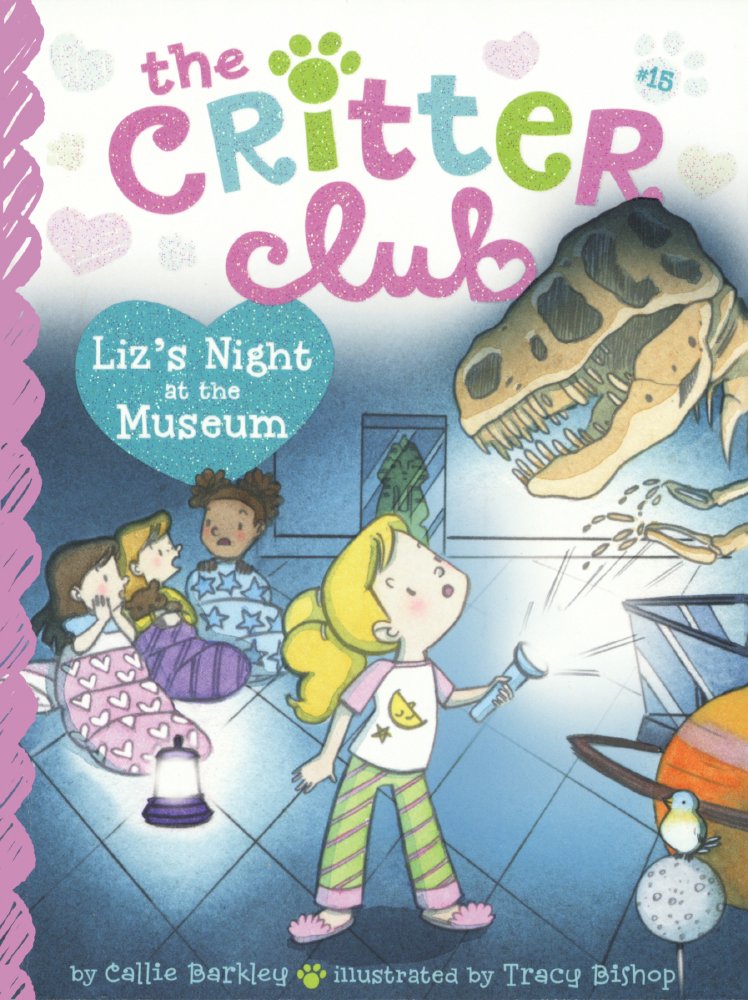 Liz's Night at the Museum (The Critter Club, Band 15) Non-fiction