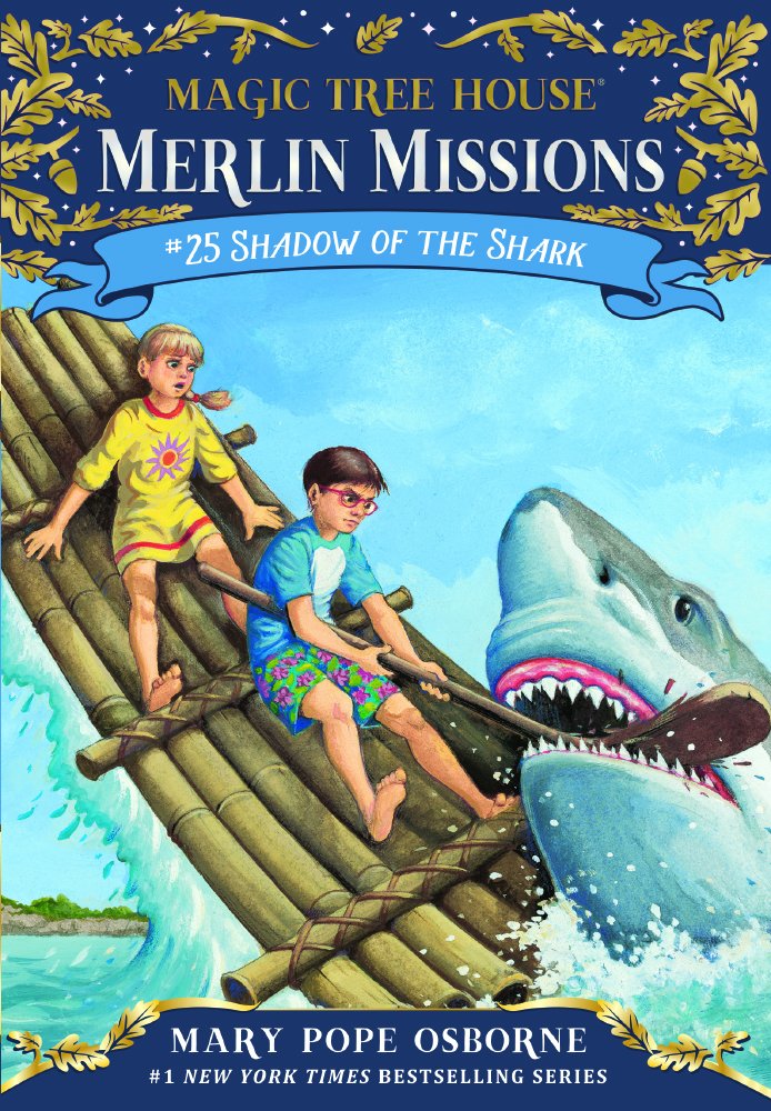 Shadow of the Shark (Magic Tree House Merlin Missions, Band 25) Novels & Short Stories