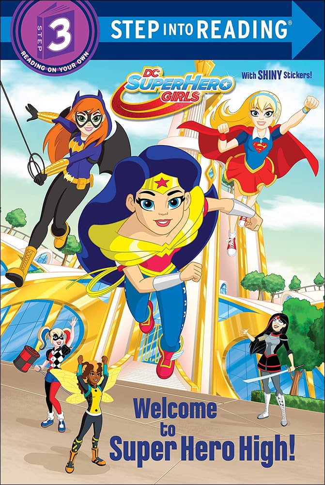 Welcome to Super Hero High! (Step Into Reading) Non-fiction
