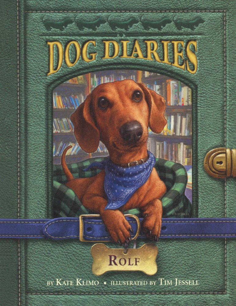 Rolf (Dog Dairies, Band 10) Novels & Short Stories