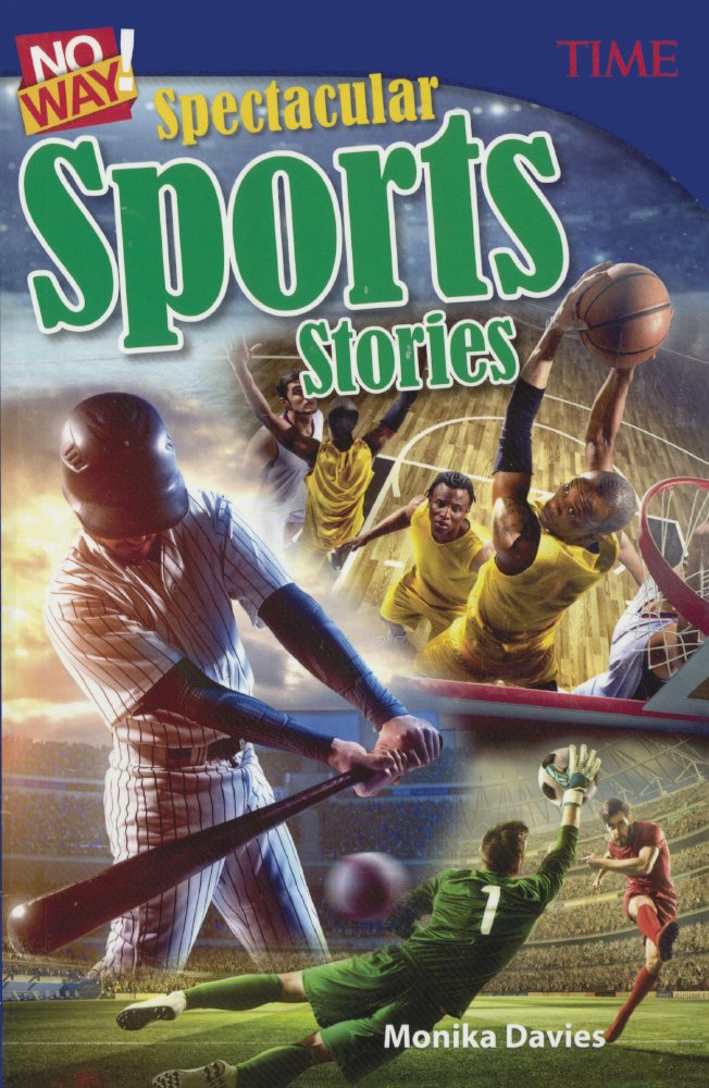 No Way! Spectacular Sports Stories (Time for Kids Nonfiction Readers) Leisure & Fun