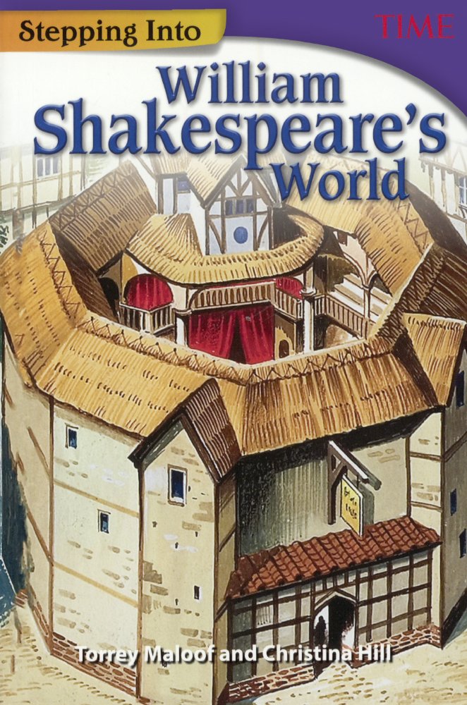 Stepping into William Shakespeare's World (Time for Kids Nonfiction Readers: Stepping into) Young adult books