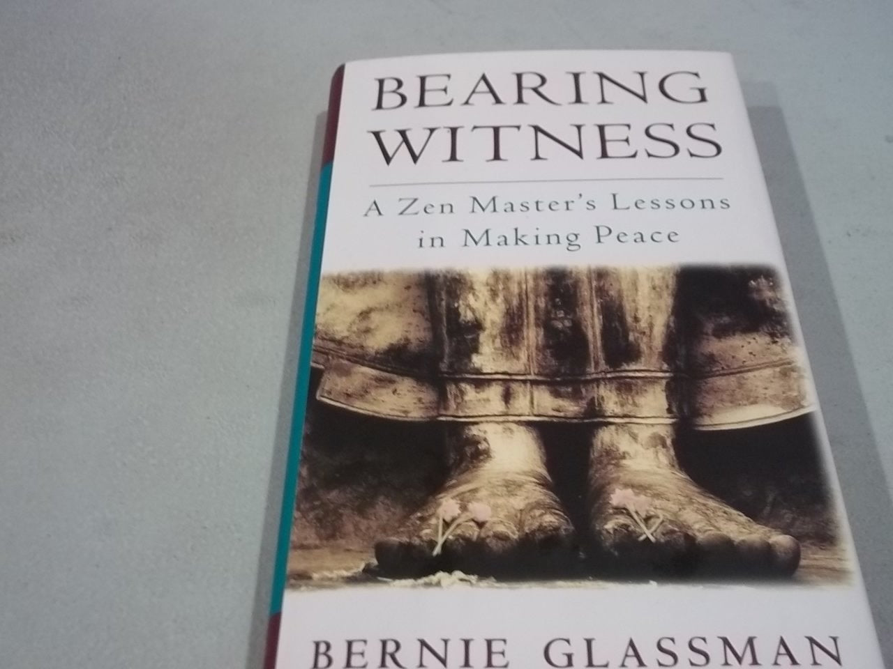 Bearing Witness: A Zen Master's Lessons in Making Peace Philosophy