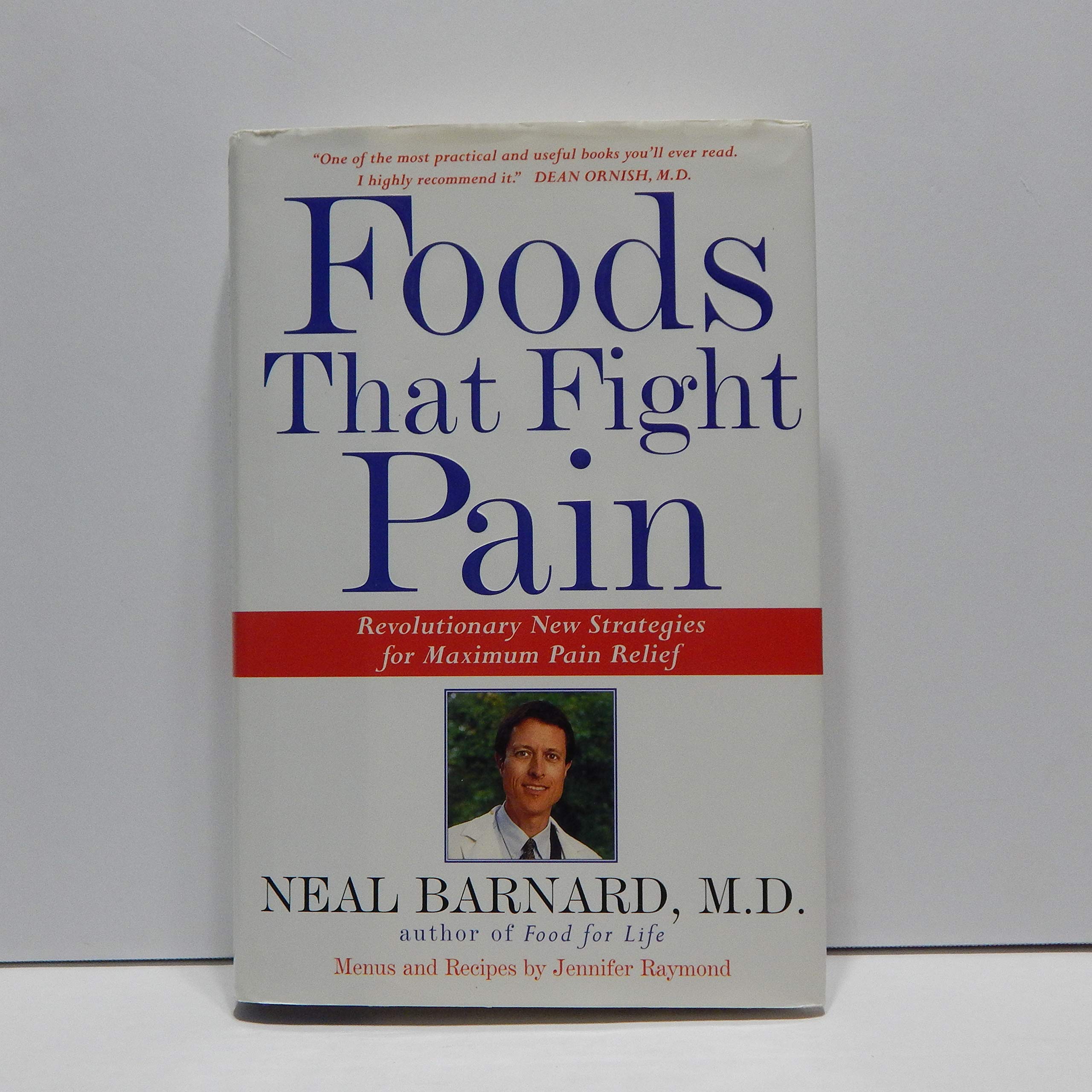 Foods That Fight Pain: Revolutionary New Strategies for Maximum Pain Relief Health, Nutrition & Fitness