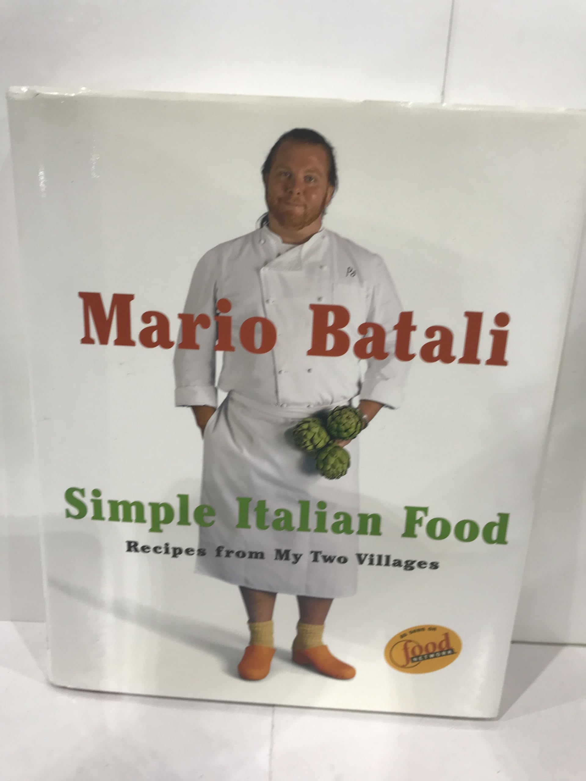 Mario Batali's Simple Italian Food: Rustic Cooking from Two Villages Contemporary literature