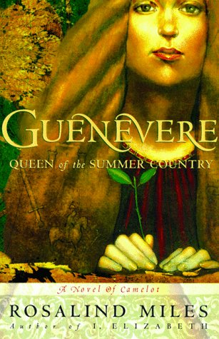 Guenevere: Queen of the Summer Country : A Novel book