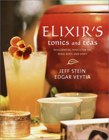 Elixir's Tonics and Teas: Invigorating Tonics for the Mind, Body, and Spirit Hobbies & Crafts